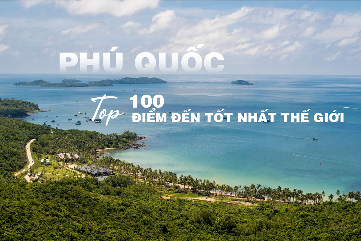 Phú Quốc top 100 điểm đến tốt nhất Thế Giới